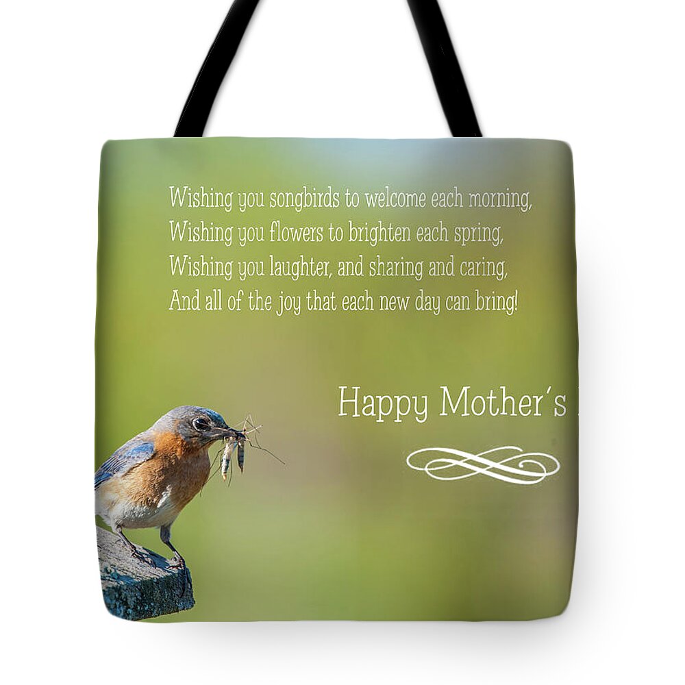 Bluebird Tote Bag featuring the photograph Happy Mothers Day by Cathy Kovarik