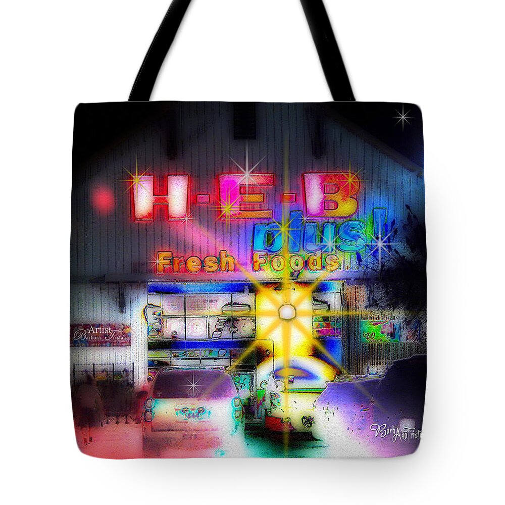 Barbara Tristan Tote Bag featuring the photograph #4570_HEB_1_arty by Barbara Tristan