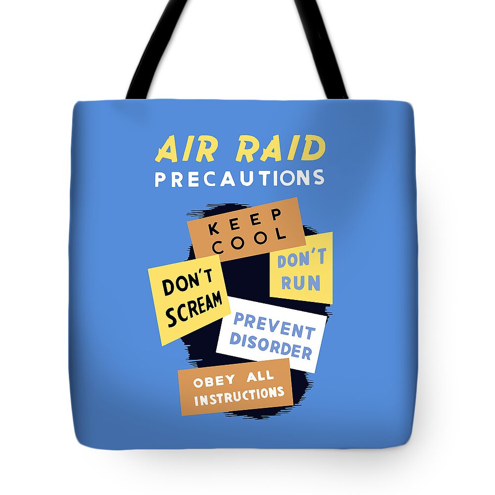 Wwii Tote Bag featuring the mixed media Air Raid Precautions - WW2 by War Is Hell Store