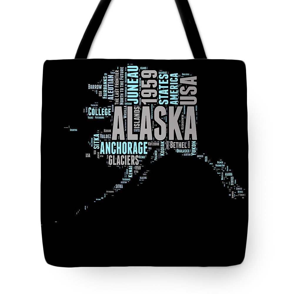 Alaska Tote Bag featuring the digital art Alaska Word Cloud 1 by Naxart Studio