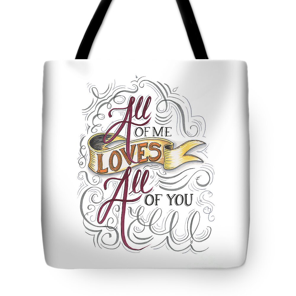 Love Tote Bag featuring the drawing All of me loves all of you by Cindy Garber Iverson
