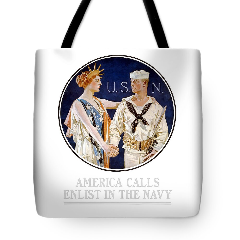 Navy Tote Bag featuring the painting America Calls Enlist In The Navy by War Is Hell Store