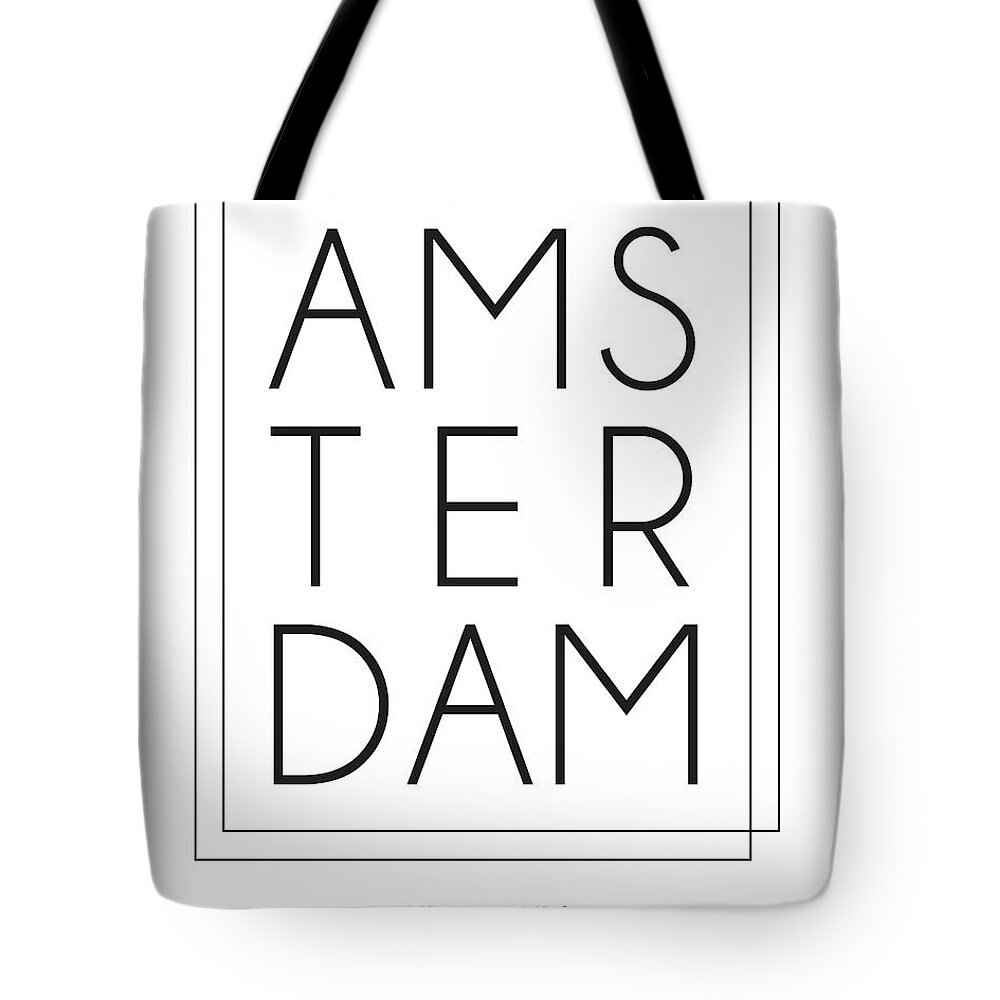 Amsterdam Tote Bag featuring the mixed media Amsterdam, Netherlands - City Name Typography - Minimalist City Posters by Studio Grafiikka