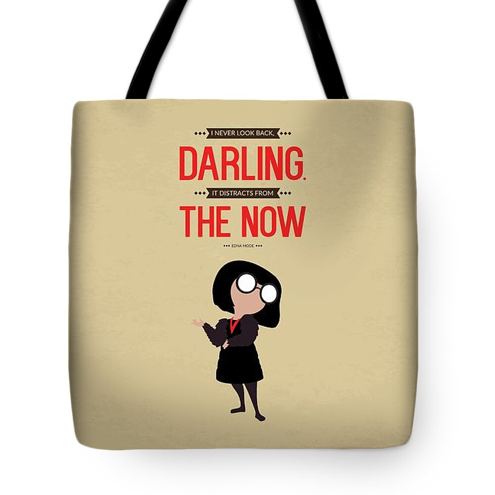 Lab No. 4 I Never Look Back Edna 'E' Mode The Incredibles Movie Quote Tote  Bag for Sale by Lab No 4 The Quotography Department