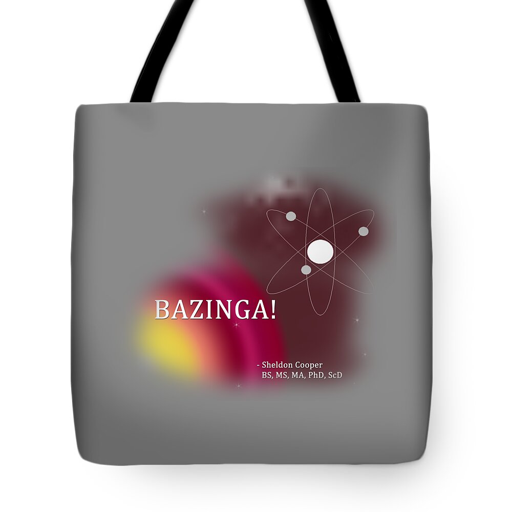 Wright Tote Bag featuring the digital art Bazinga by Paulette B Wright