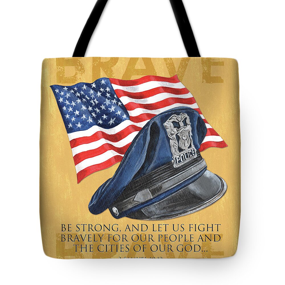 Police Tote Bag featuring the painting Be Strong by Debbie DeWitt