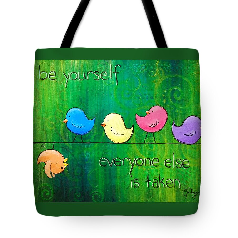 Birds Tote Bag featuring the painting Be Yourself - Birds by Emily Page