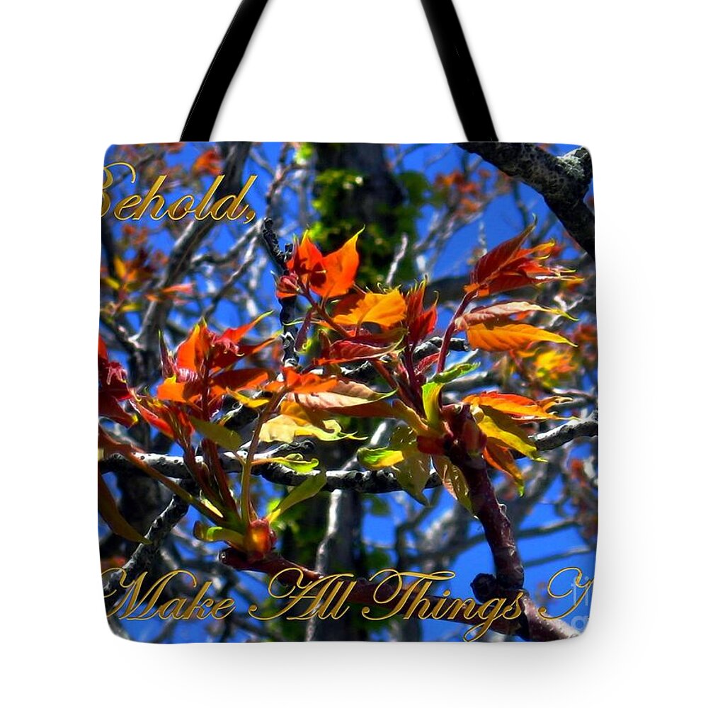 Leaves Tote Bag featuring the digital art Behold I Make All Things New by Dale  Ford