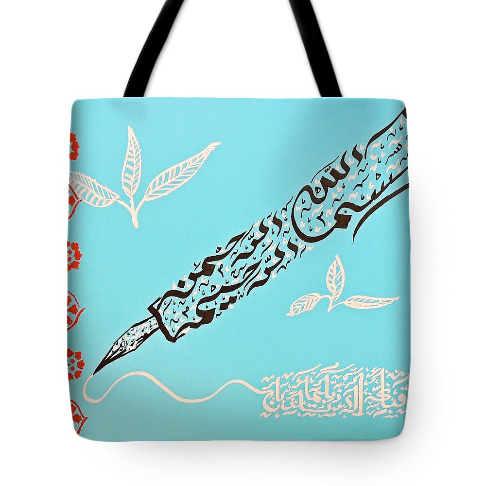Islamic Art Tote Bag featuring the painting Bismillah Pen Blessings by Faraz Khan