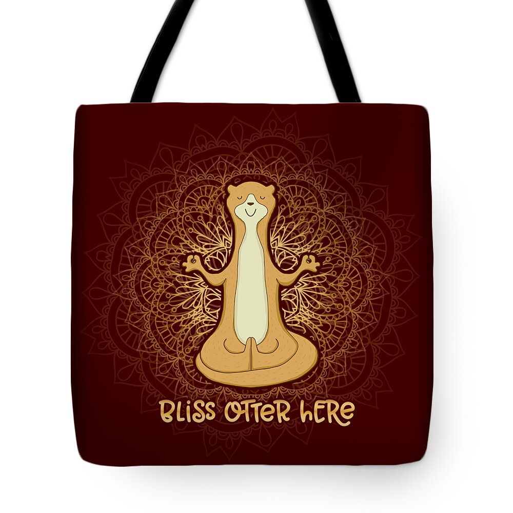 Otter Tote Bag featuring the digital art Bliss Otter Here - Zen Otter Meditating by Laura Ostrowski