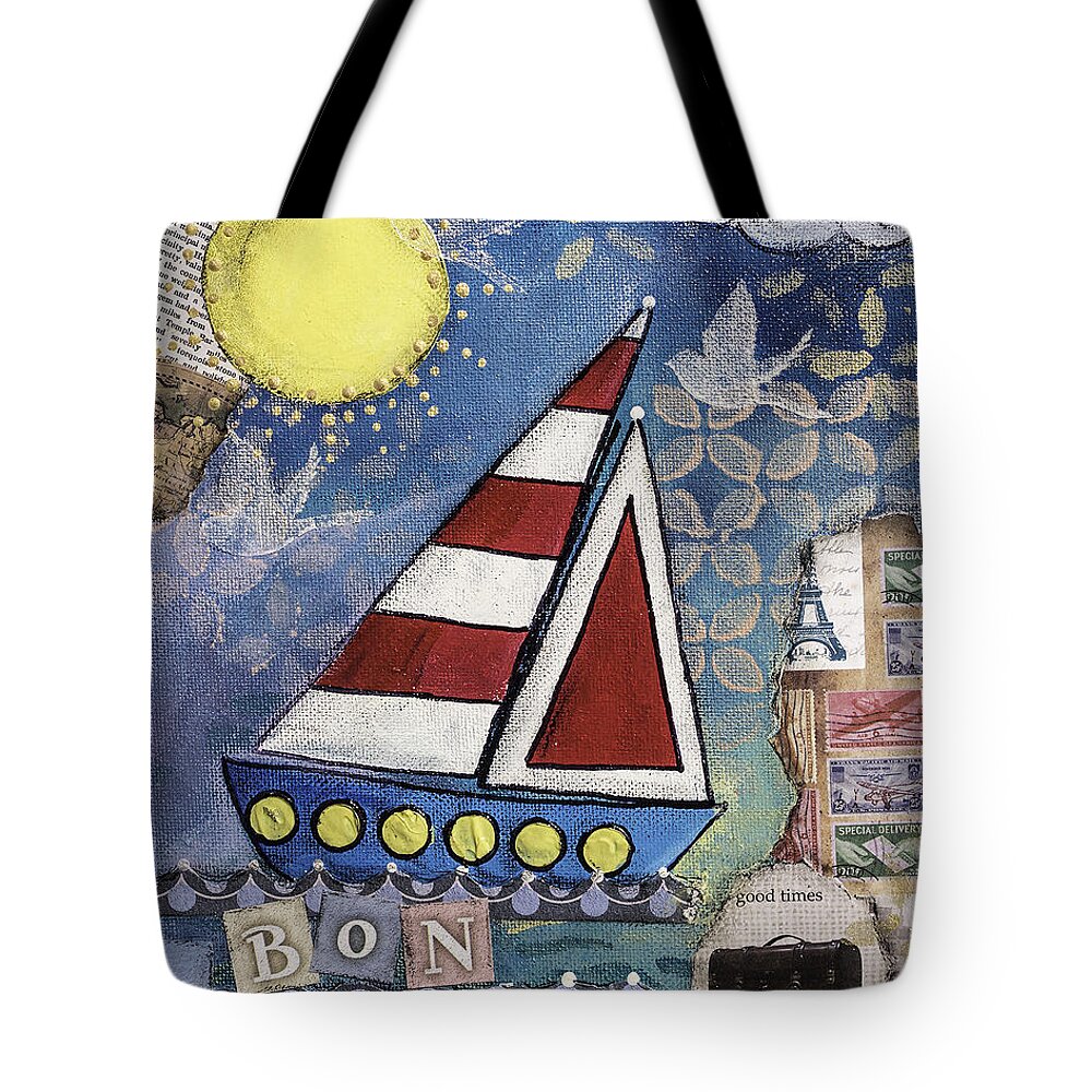 Sail Boat Tote Bag featuring the mixed media Bon Voyage by Wendy Provins