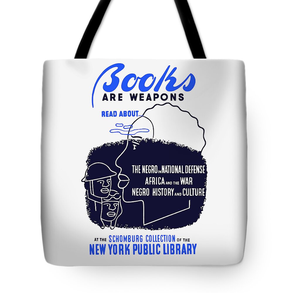 Wpa Tote Bag featuring the painting Books Are Weapons - WPA by War Is Hell Store