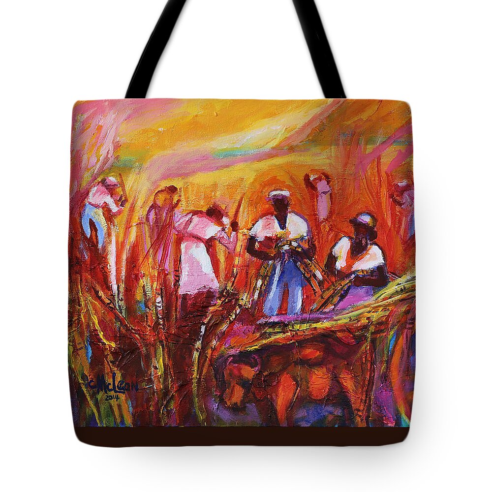 Cane Harvest Tote Bag featuring the painting Cane Harvest by Cynthia McLean