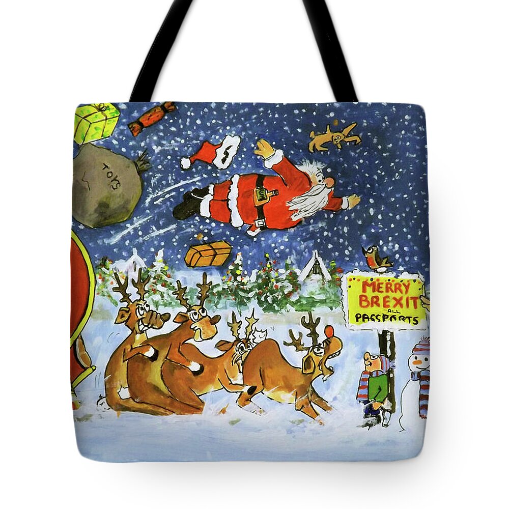 Christmas. Brexit. Santa. Reindeer. Snow Tote Bag featuring the painting Christmas Brexit by Barry BLAKE