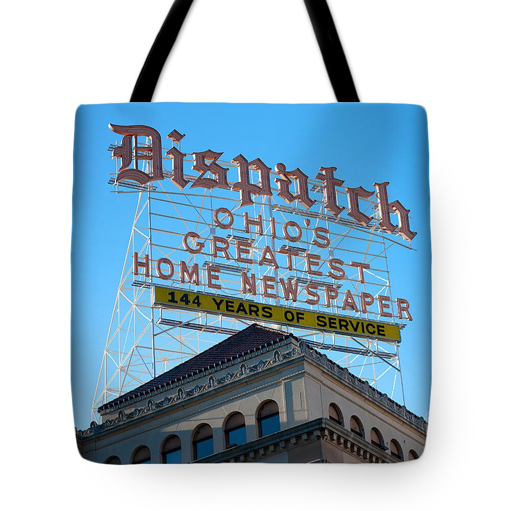 Clarence Holmes Tote Bag featuring the photograph Columbus Dispatch Roof Top Sign I by Clarence Holmes