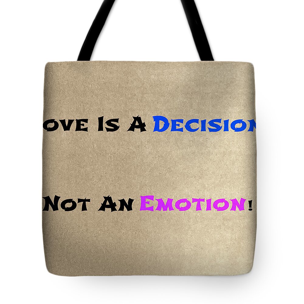 Graphic Design Tote Bag featuring the mixed media Decision Or Emotion by Joseph S Giacalone