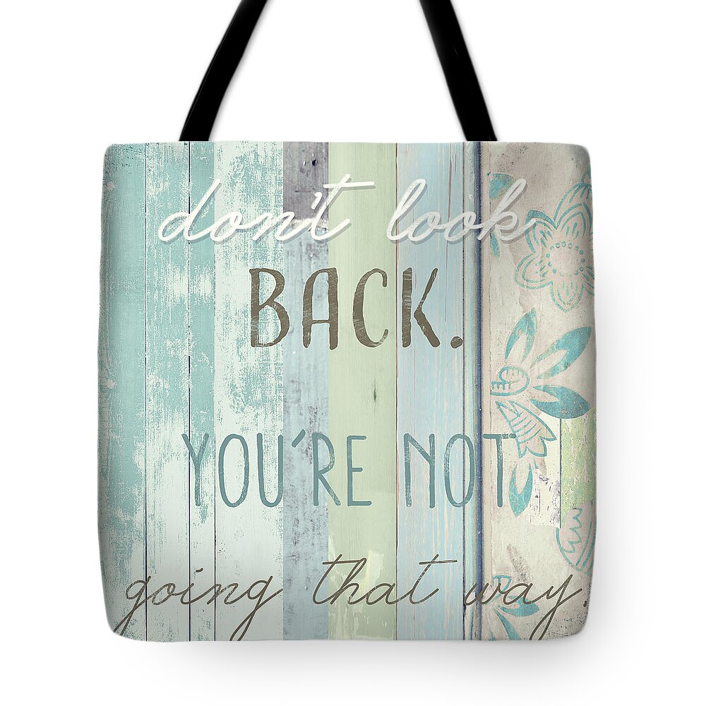 Beach House Tote Bag featuring the painting Don't Look Back by Mindy Sommers