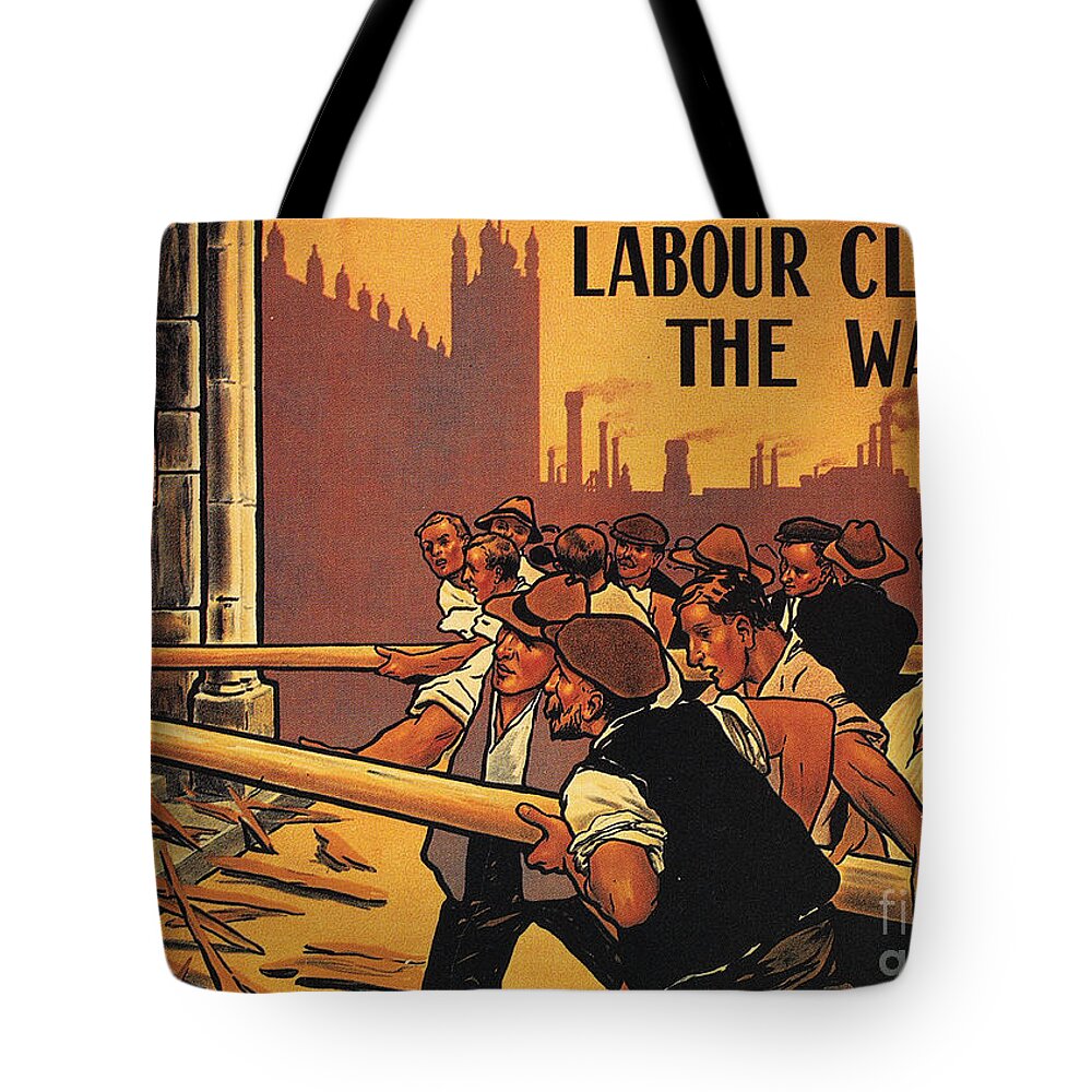1910 Tote Bag featuring the photograph England: Labour Poster by Granger