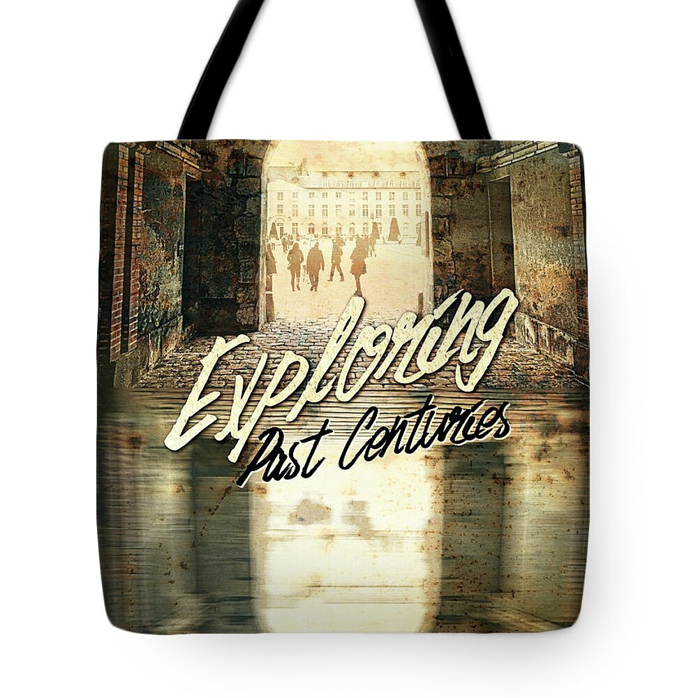 Exploring Past Centuries Tote Bag featuring the photograph Exploring Past Centuries Fontainebleau Chateau France Architectu by Beverly Claire Kaiya