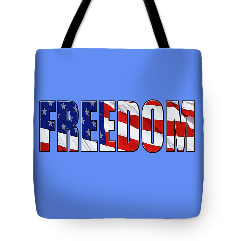 Freedom Tote Bag featuring the photograph Freedom by Phyllis Denton