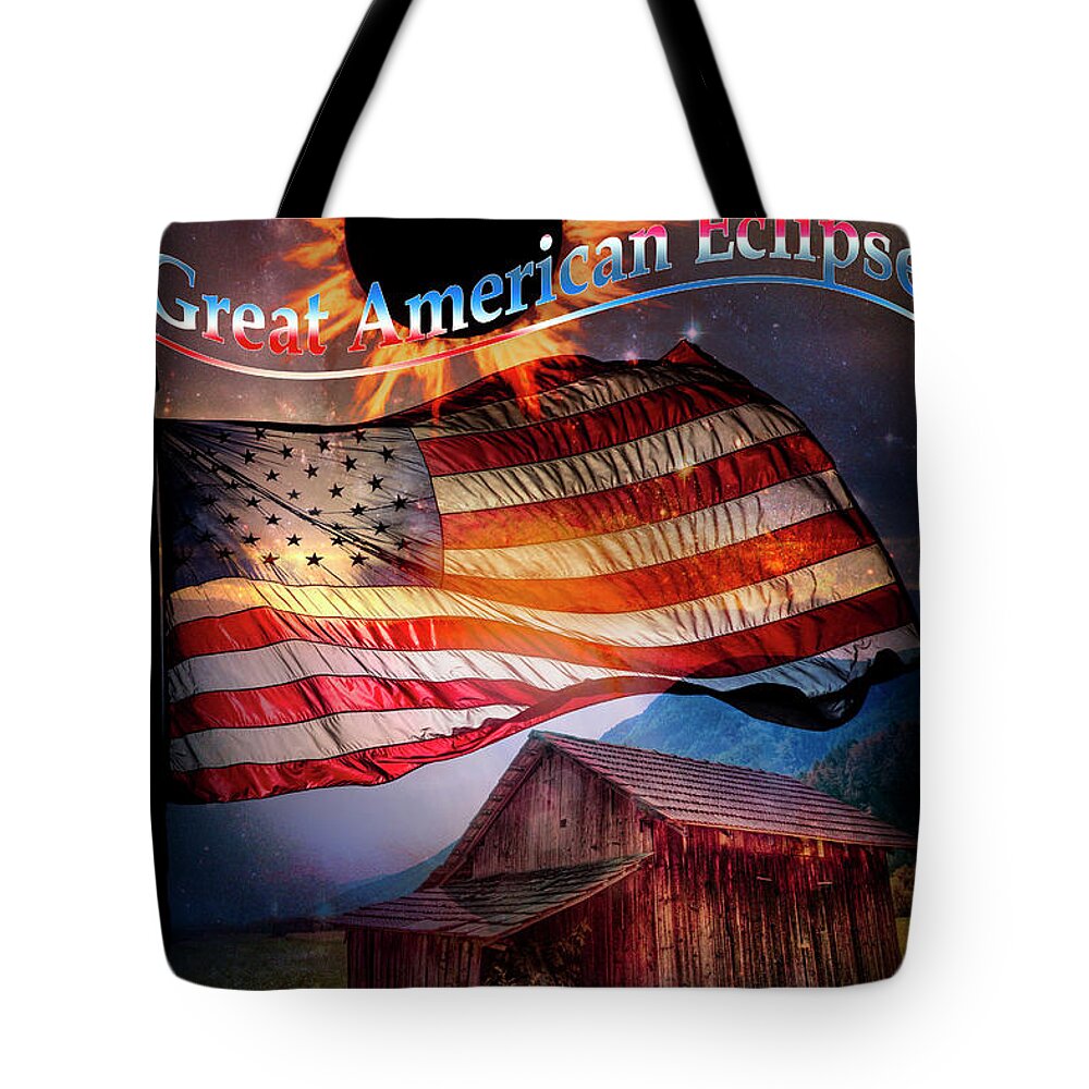 American Tote Bag featuring the photograph Great American Eclipse Flag and Barn Art by Debra and Dave Vanderlaan