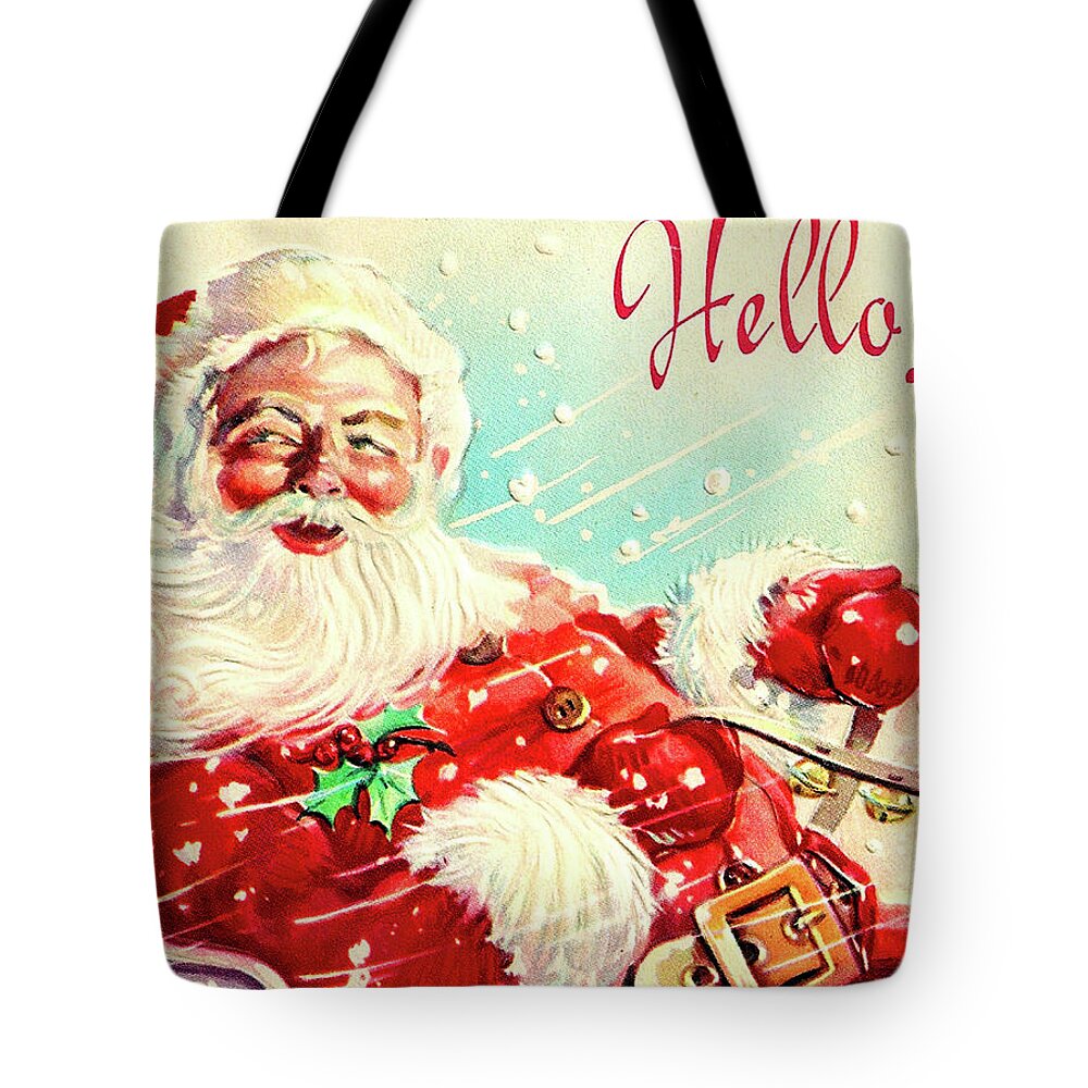 Hello Tote Bag featuring the painting Greetings from Santa by Long Shot