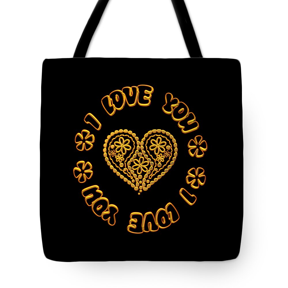 I Love You Tote Bag featuring the digital art Groovy golden heart and I Love You by Rose Santuci-Sofranko