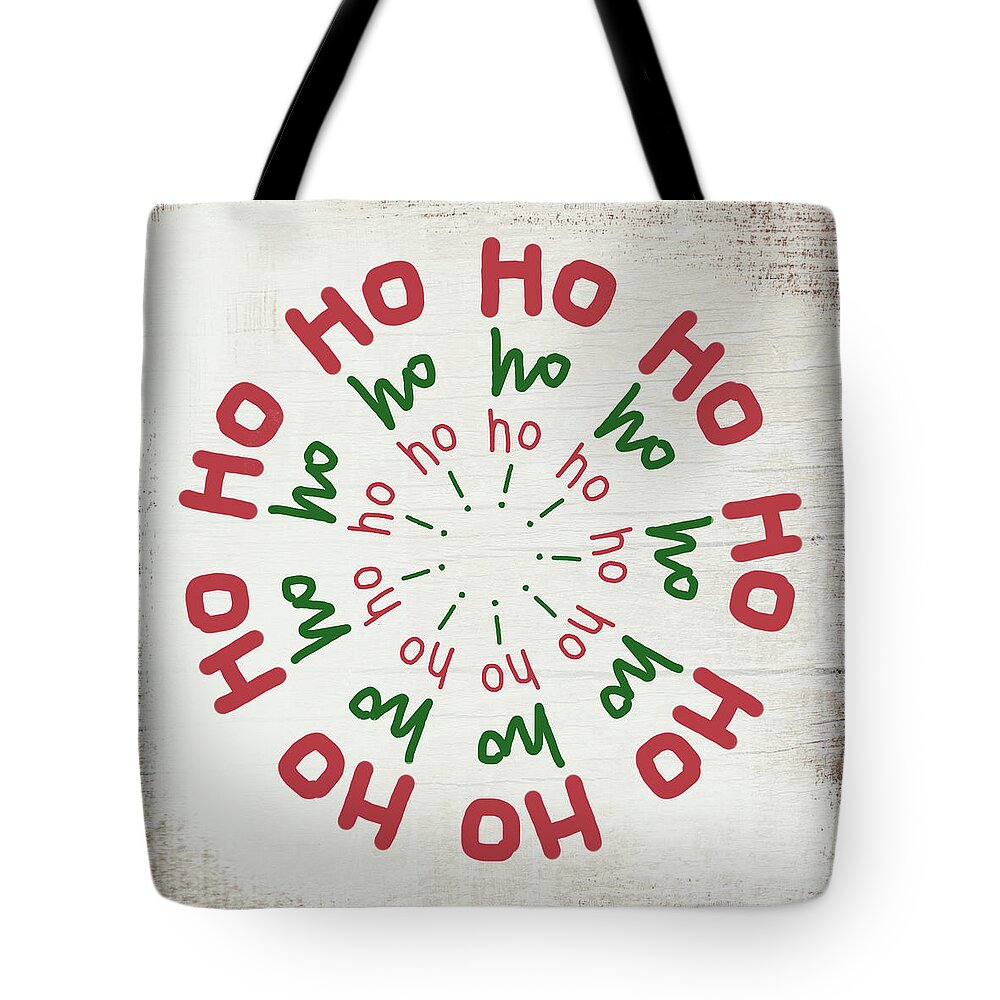 Christmas Tote Bag featuring the mixed media Ho Ho Ho Wreath- Art by Linda Woods by Linda Woods