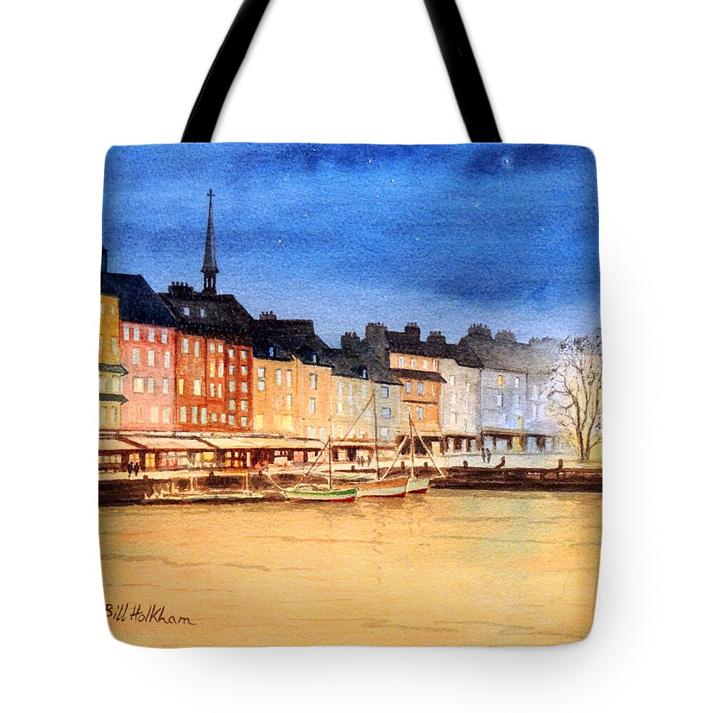 Honfleur Tote Bag featuring the painting Honfleur Evening Lights by Bill Holkham