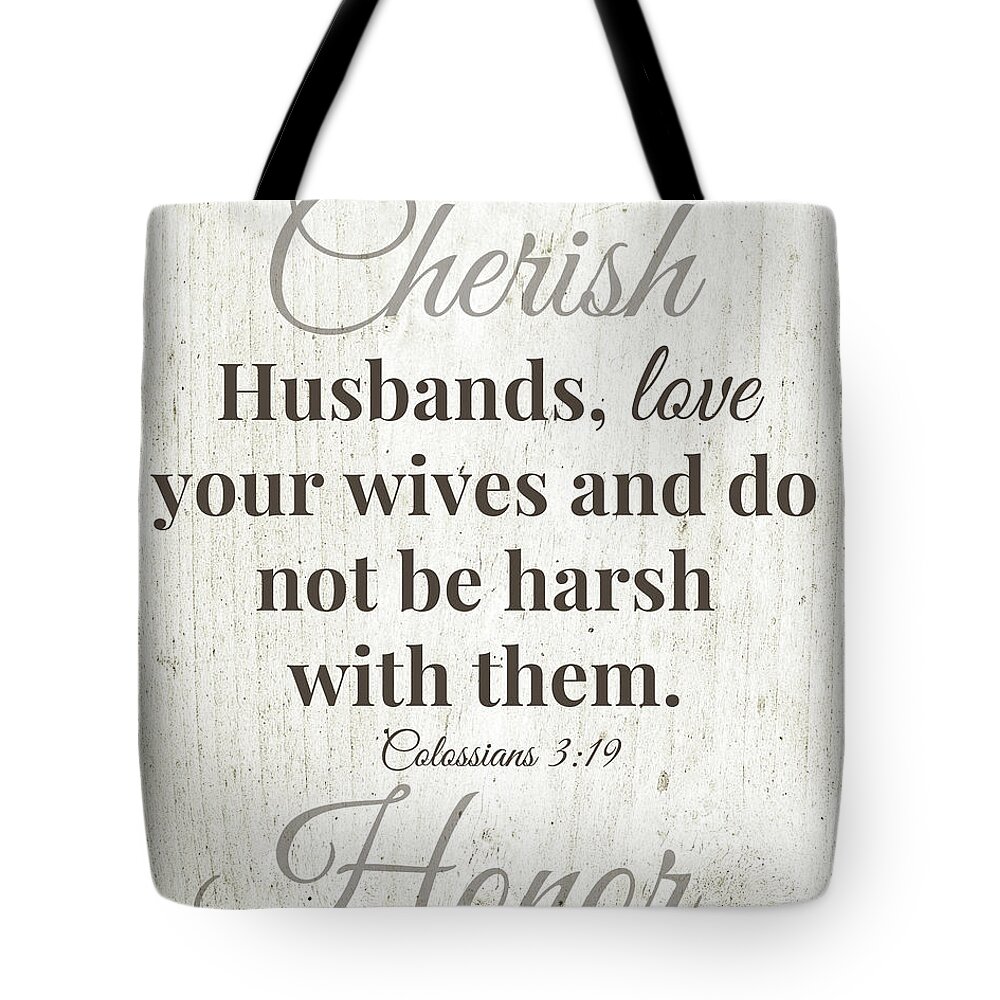 Scripture Tote Bag featuring the digital art Husbands Love Honor Cherish- Art by Linda Woods by Linda Woods