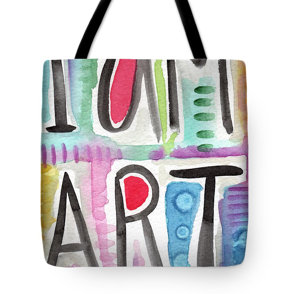 I Am Art Tote Bag featuring the painting I Am ART by Linda Woods