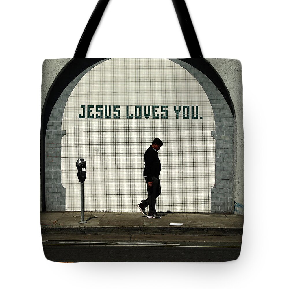 Street Photography Tote Bag featuring the photograph Jesus Loves you by J C