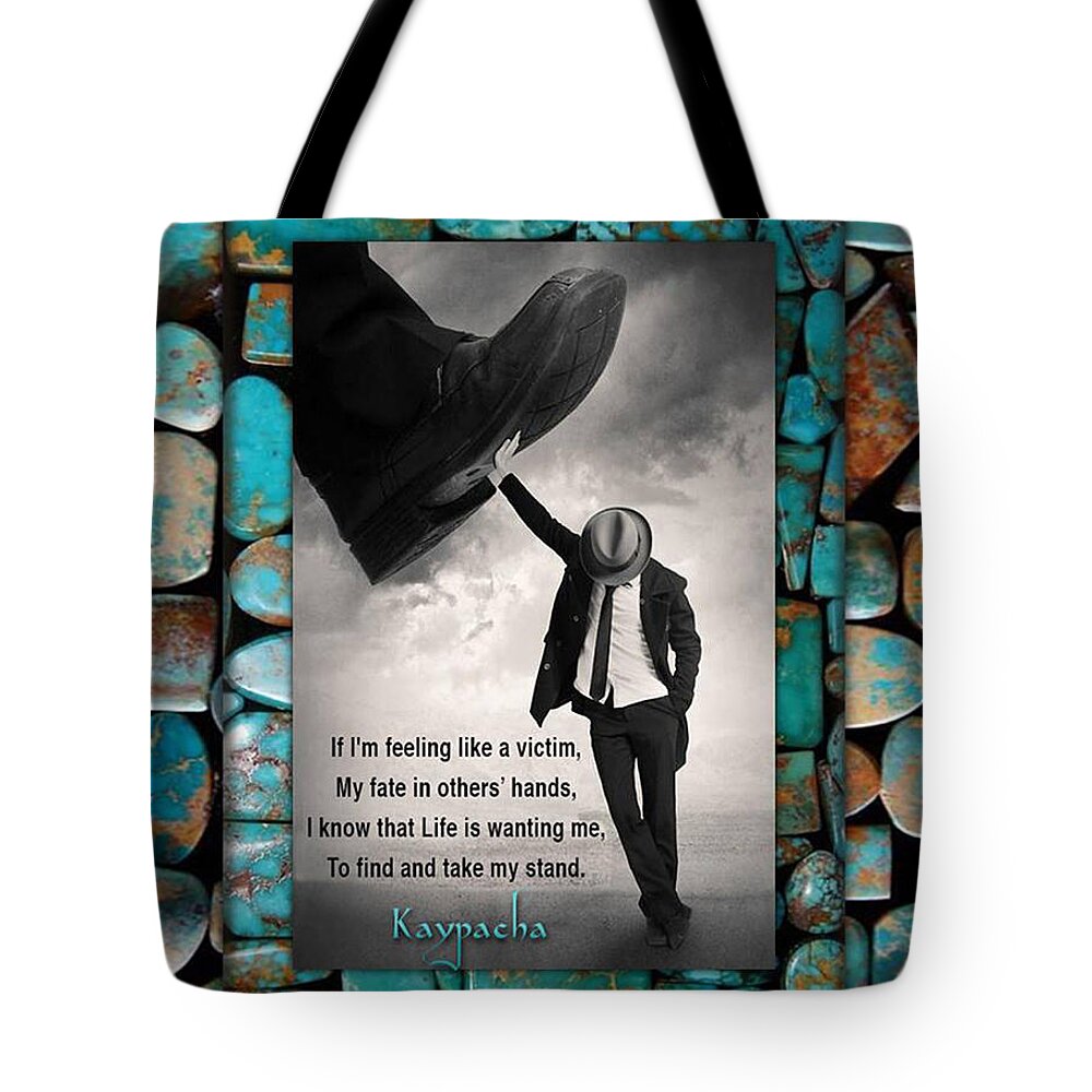 Turquoise Stones Tote Bag featuring the mixed media Kaypacha's mantra 1.28.2015 by Richard Laeton
