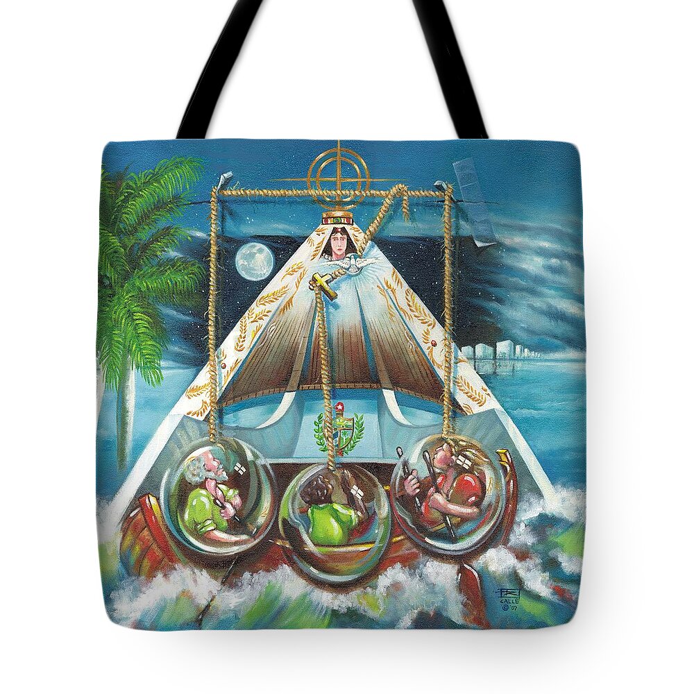 Ermita De La Caridad Tote Bag featuring the painting La Virgen de la Caridad del Cobre en Miami by Roger Calle