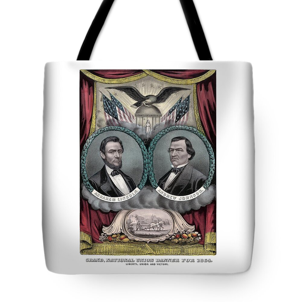 Abraham Lincoln Tote Bag featuring the painting Lincoln and Johnson Election Banner 1864 by War Is Hell Store