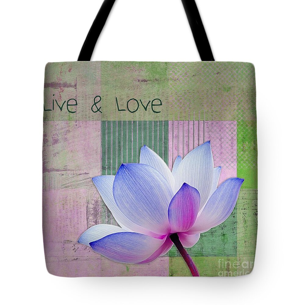 Lotus Tote Bag featuring the photograph Live n Love - 03a11 by Variance Collections