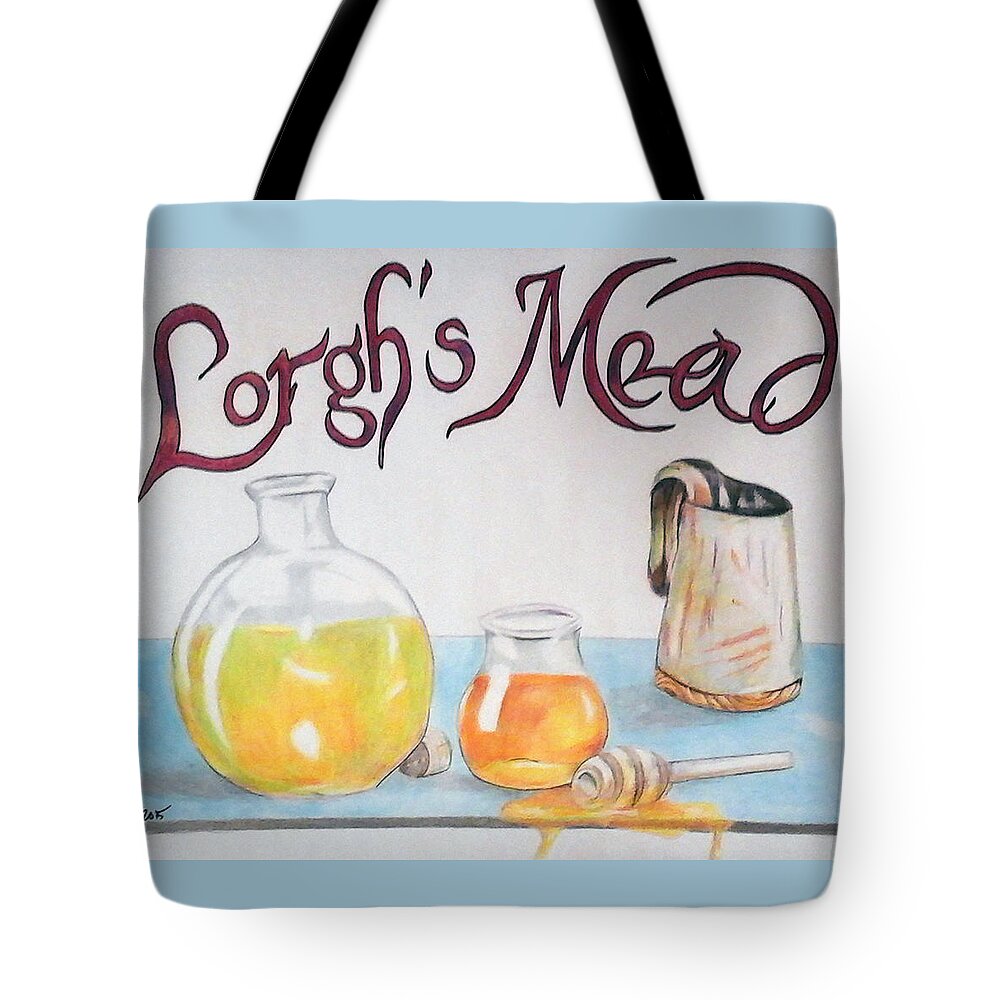 Mead Tote Bag featuring the drawing Lorgh's Mead by Loretta Nash