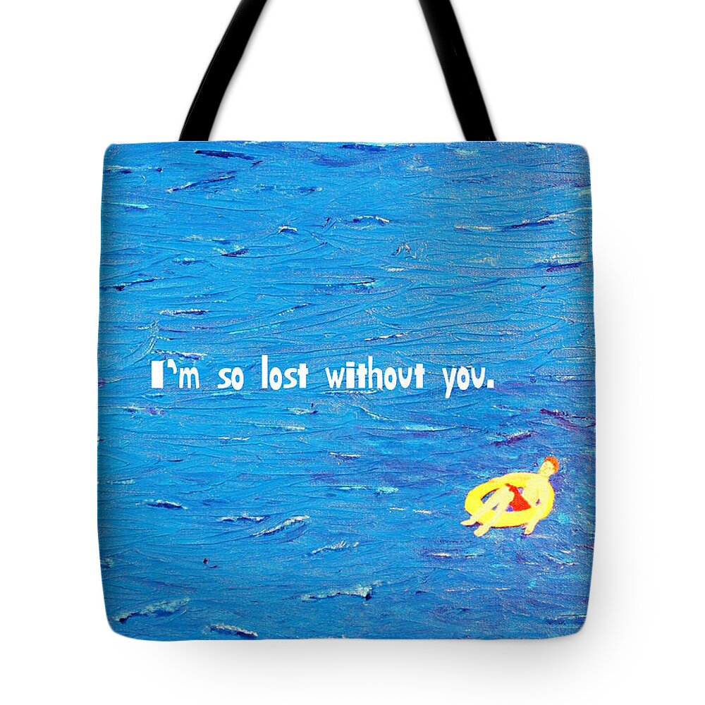Funky Greeting Cards Tote Bag featuring the painting Lost Without You Greeting card by Thomas Blood