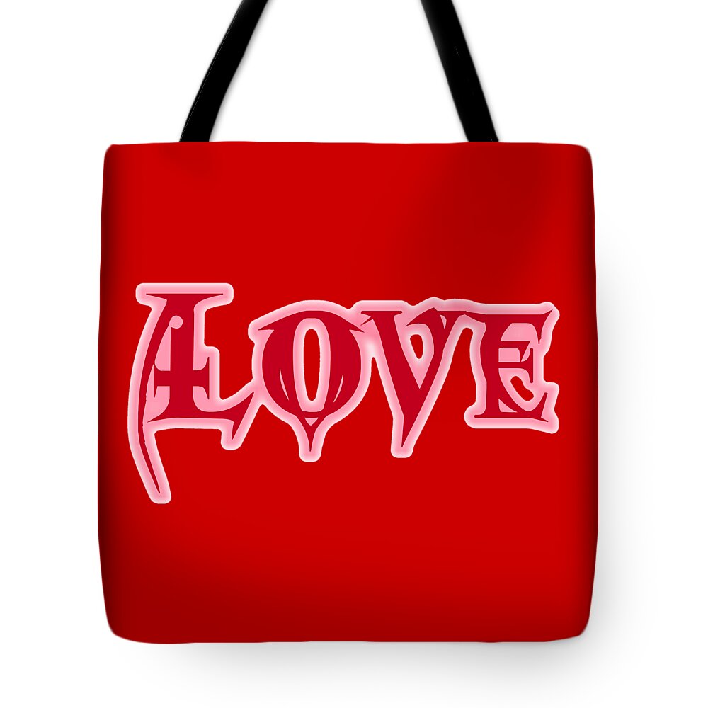 Love Tote Bag featuring the digital art Love Text by Rachel Hannah