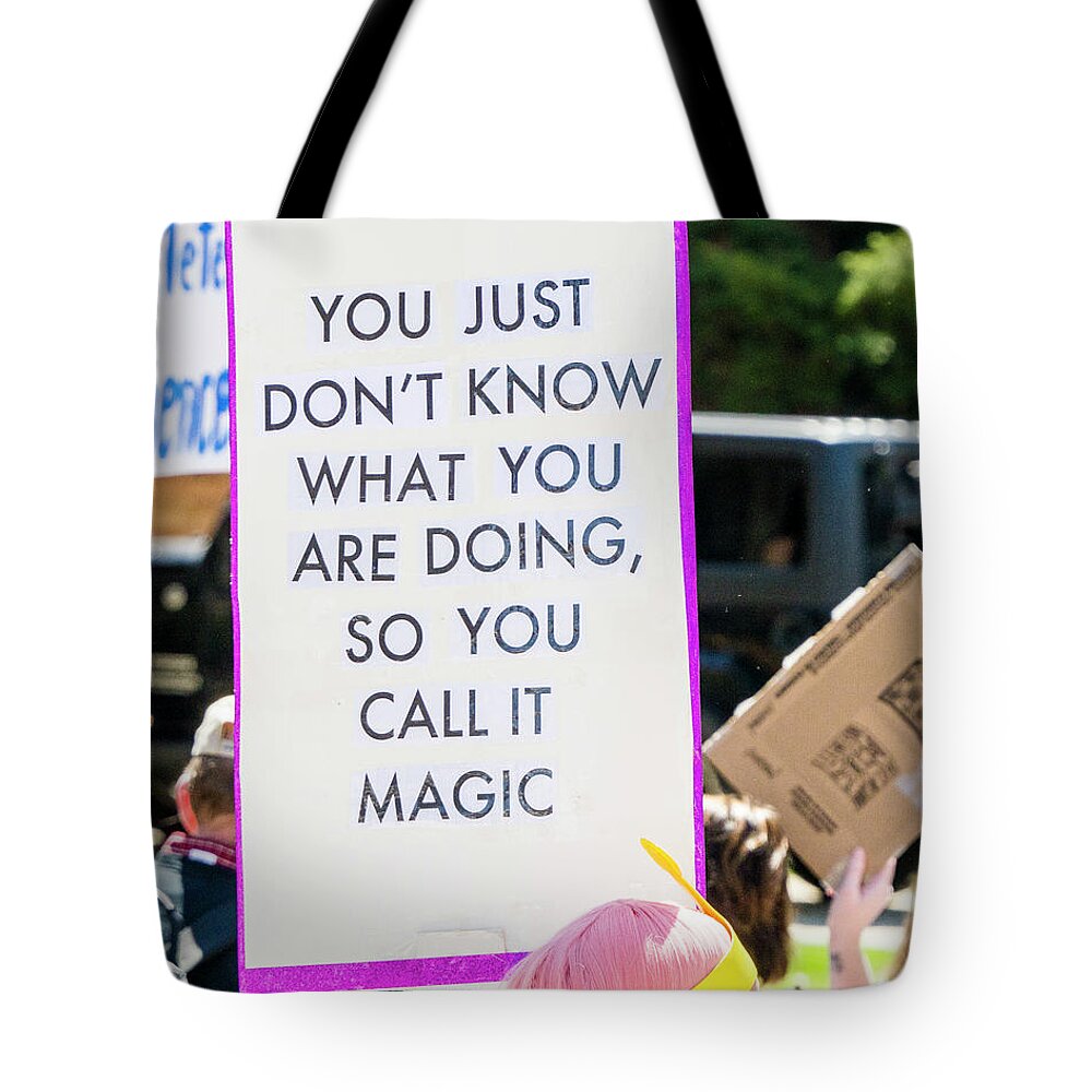 Science Tote Bag featuring the photograph Madison Science March Sign 6 by Steven Ralser