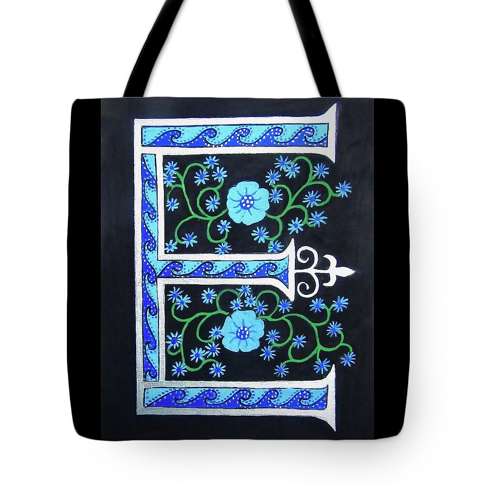 E Tote Bag featuring the painting Medieval Letter E by Stephanie Moore