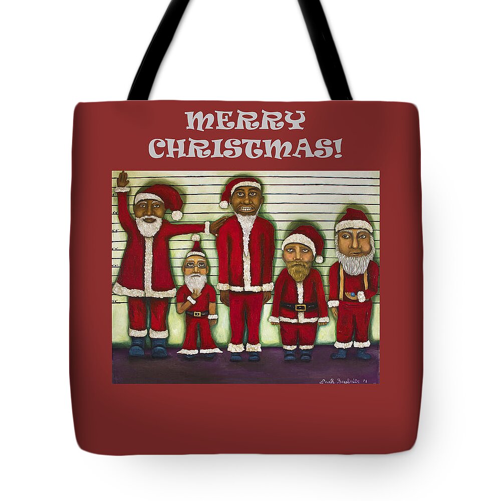 Santa Claus Tote Bag featuring the painting Merry Christmas with Line Up by Leah Saulnier The Painting Maniac