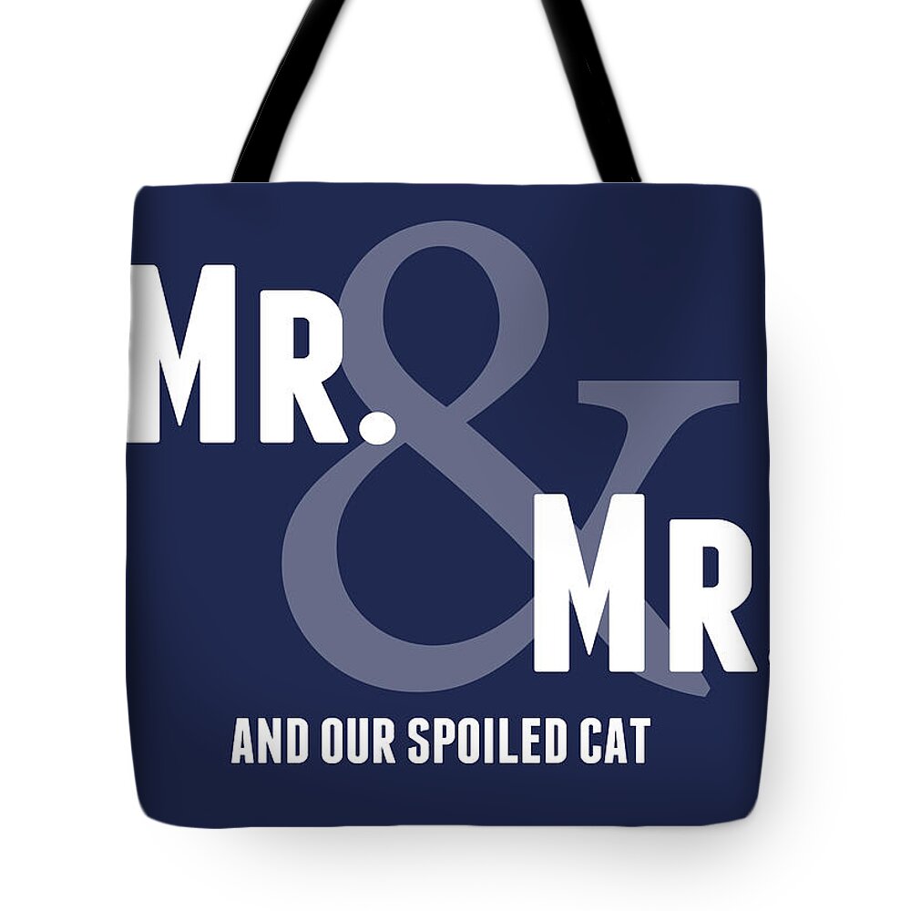 Mr And Mr Tote Bag featuring the digital art Mr and Mr and Cat by Linda Woods