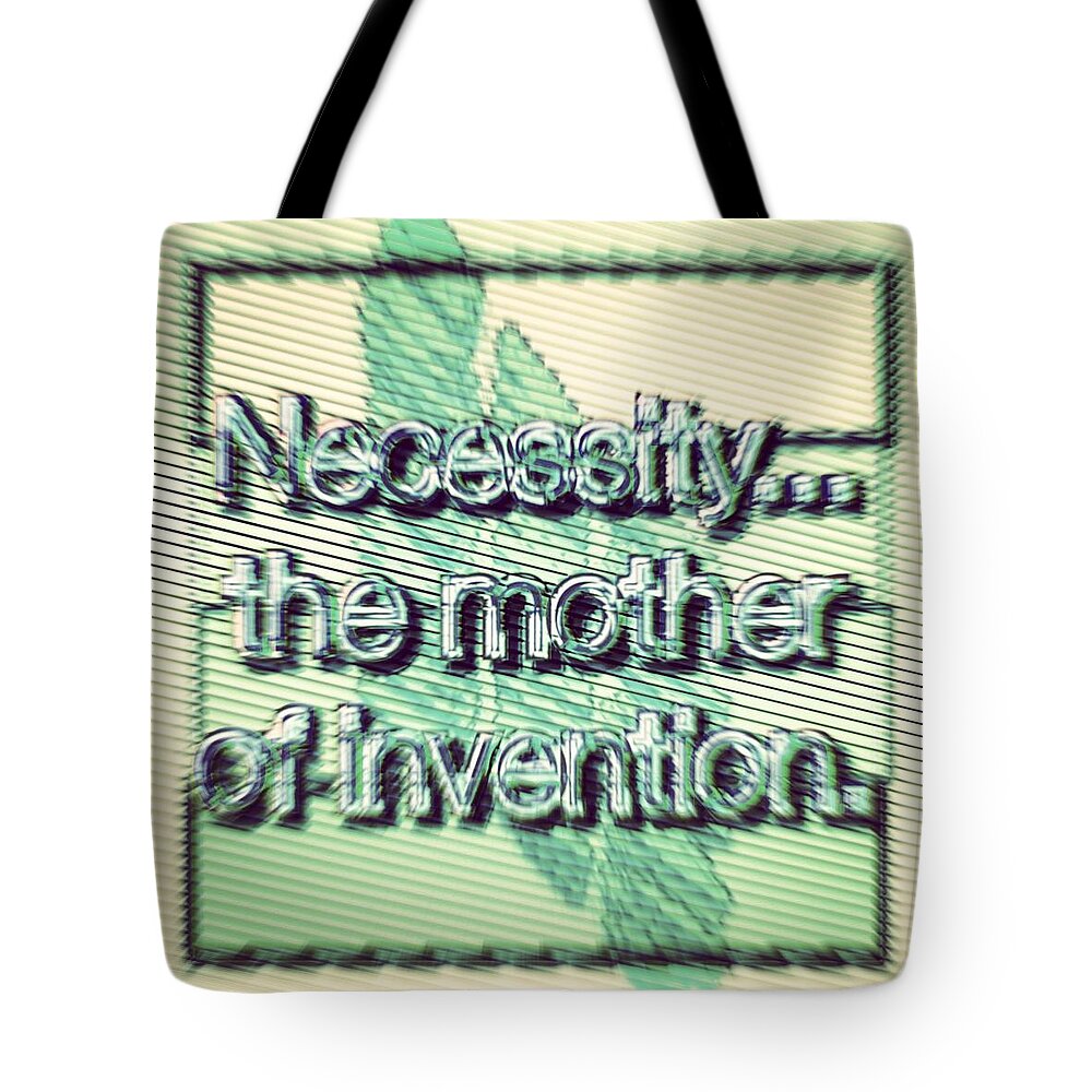 Necessity Tote Bag featuring the digital art Necessity... by Marko Sabotin