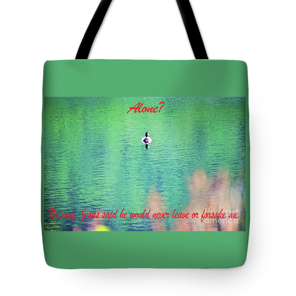 Christian Tote Bag featuring the photograph Never Alone by Merle Grenz