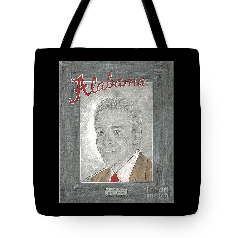  Tote Bag featuring the painting Nick Saban T-shirt by Herb Strobino