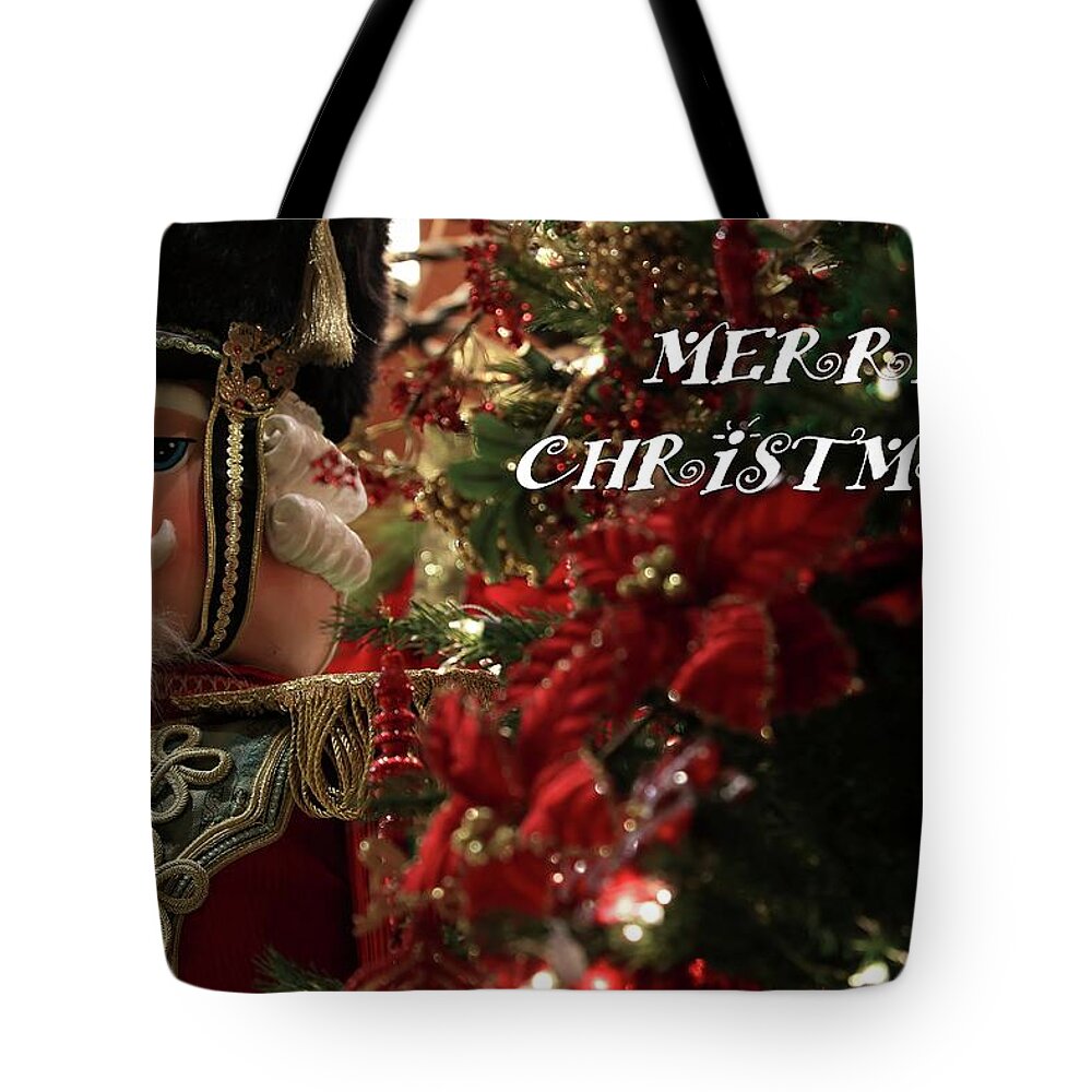 Nutcracker Christmas Tote Bag featuring the photograph Nutcracker Christmas by Carol Montoya