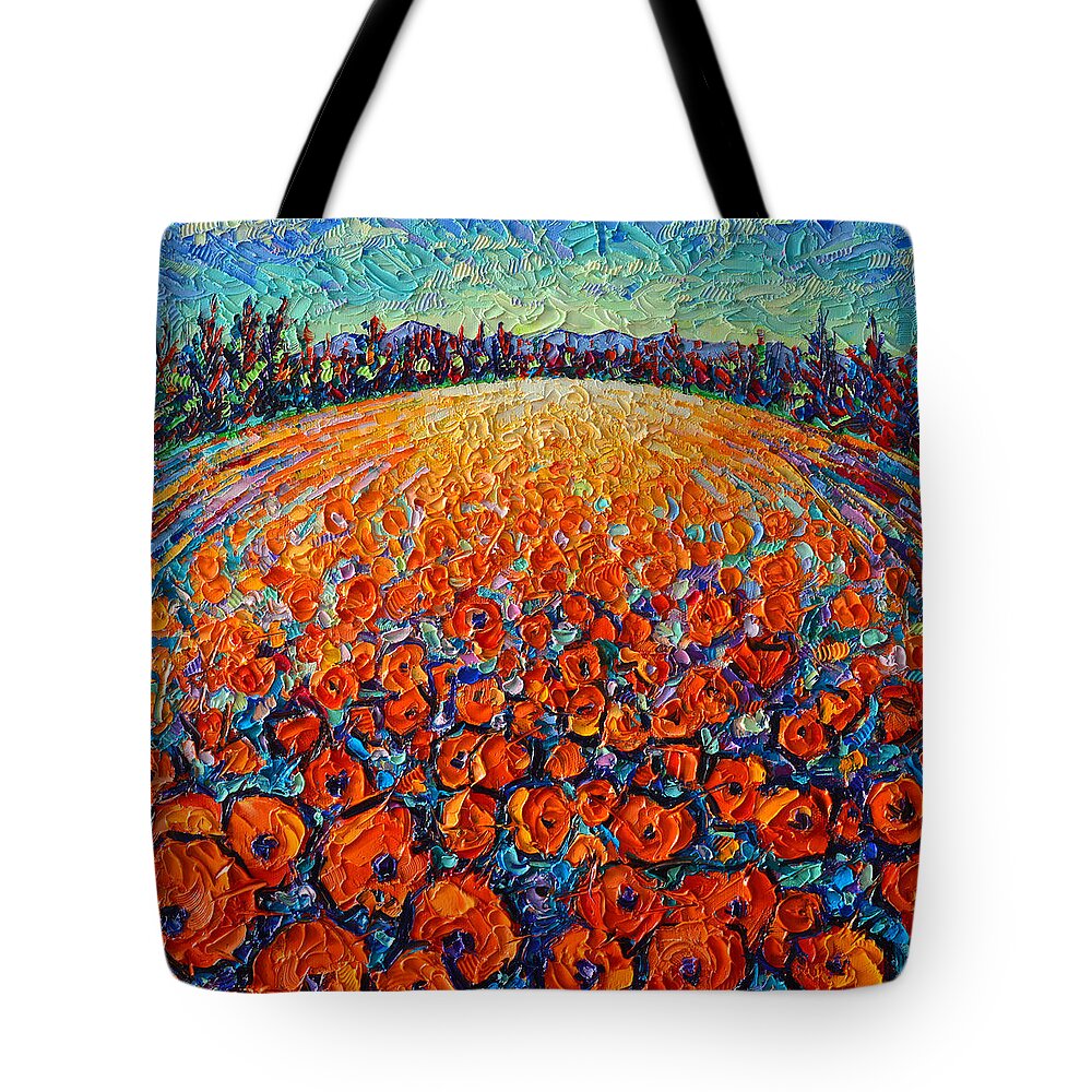Poppy Tote Bag featuring the painting ORANGE POPPIES MAGIC modern impressionist landscape impasto knife oil painting by ANA MARIA EDULESCU by Ana Maria Edulescu