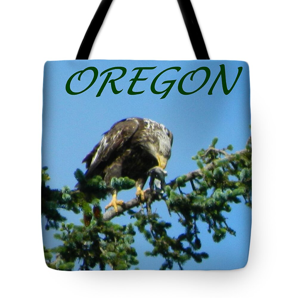 Eagles Tote Bag featuring the photograph Oregon Eagle with Bird by Gallery Of Hope 