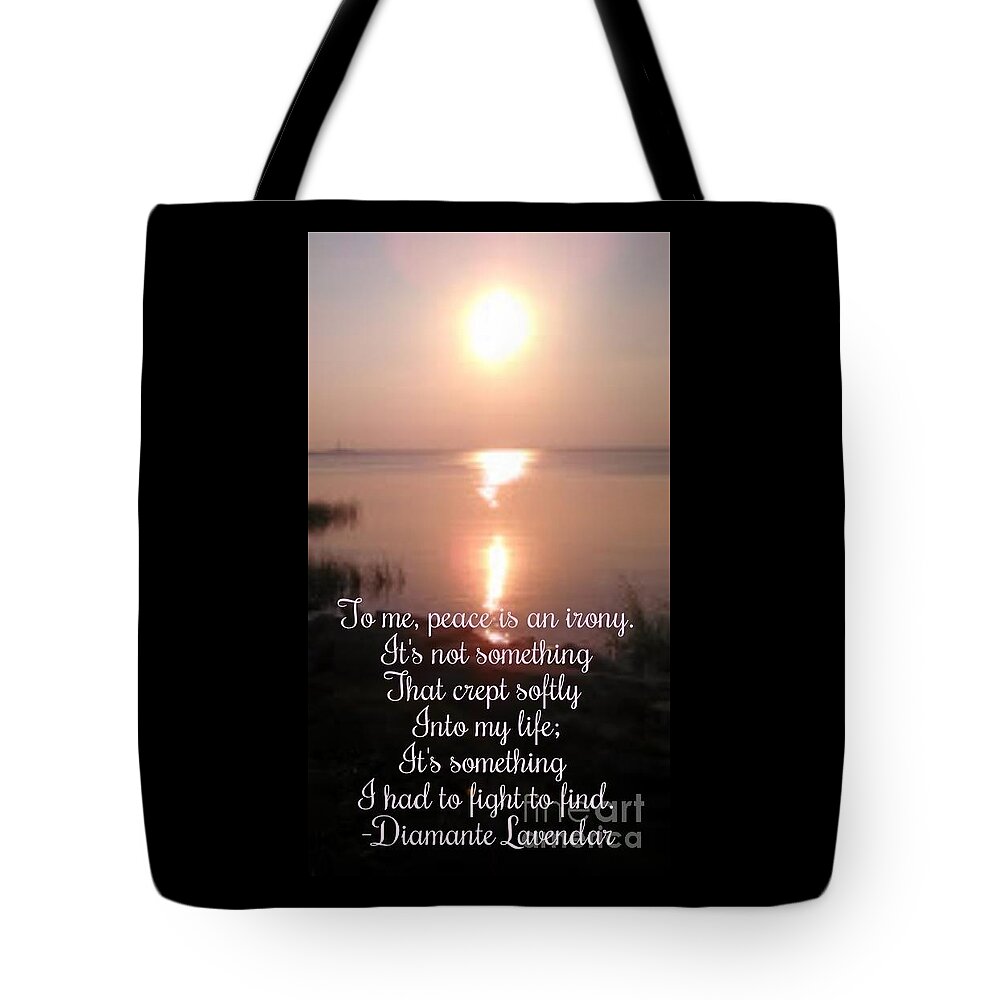 Sunset Tote Bag featuring the photograph Peace Is An Irony by Diamante Lavendar